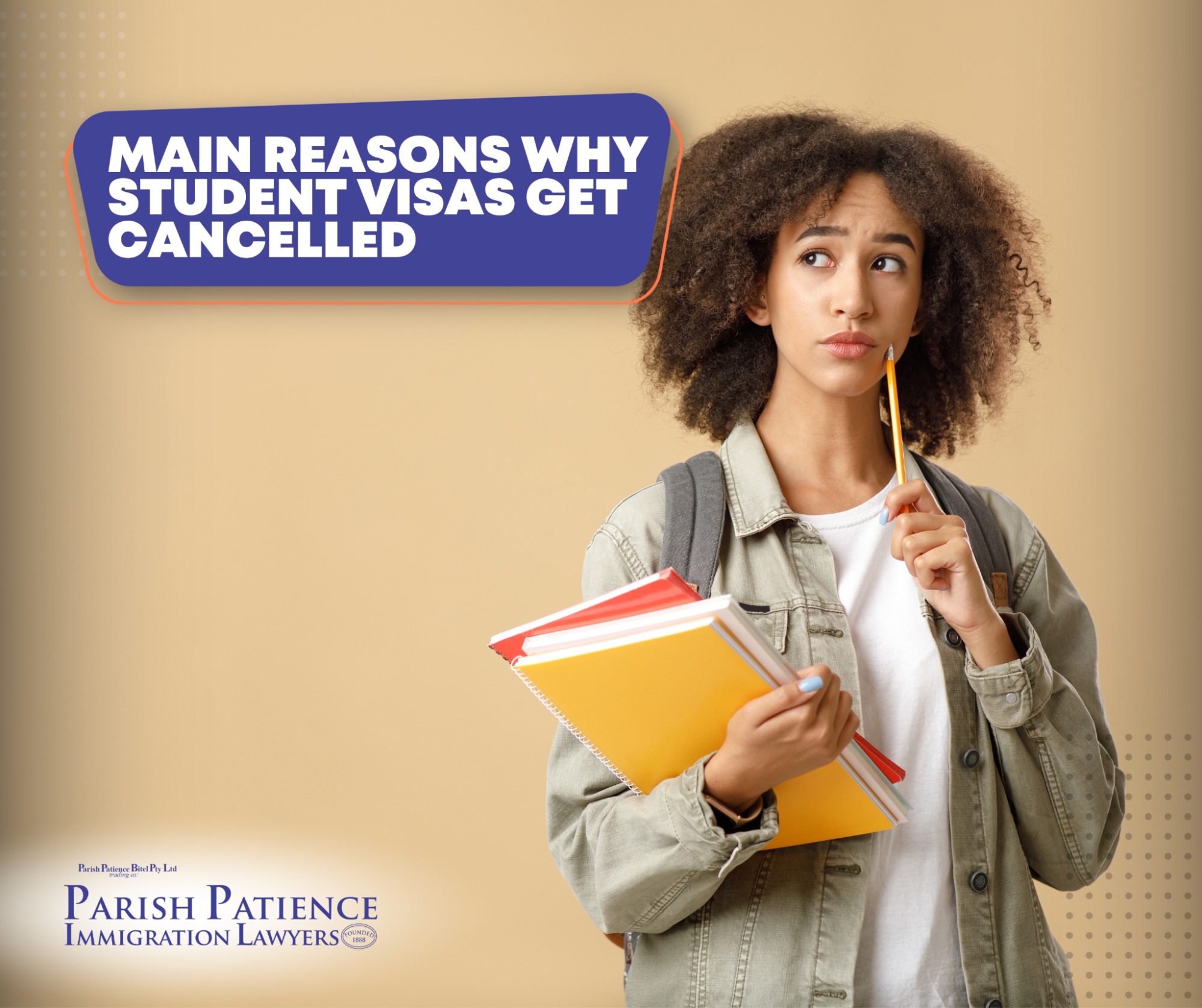 Reasons to Student Visa Cancellation